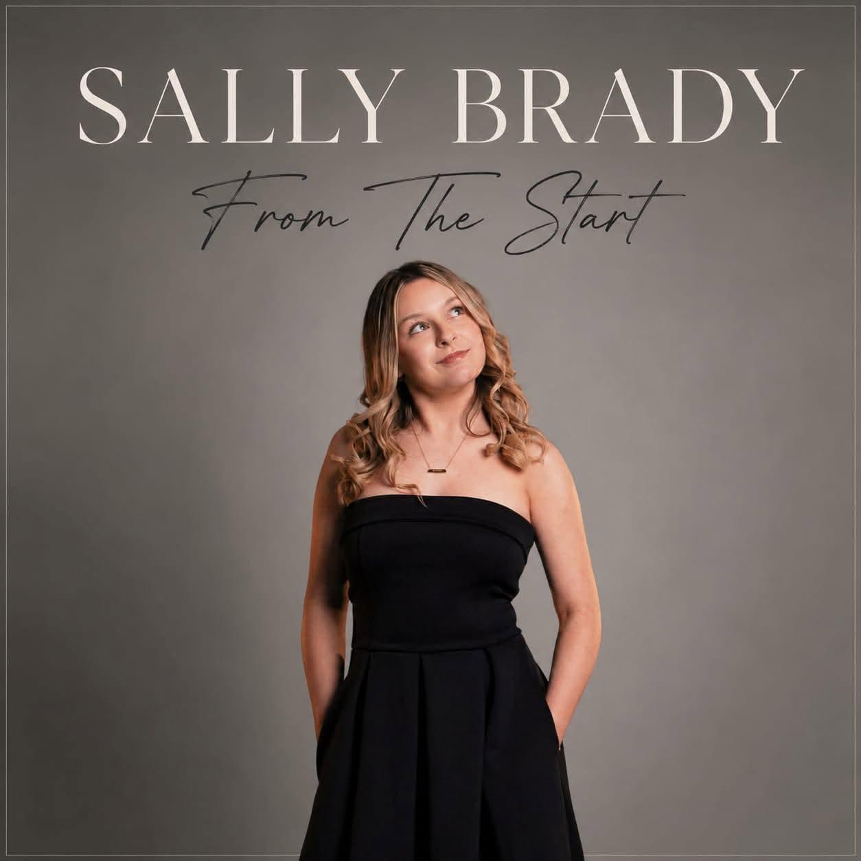 Sally Brady Sings - From The Start